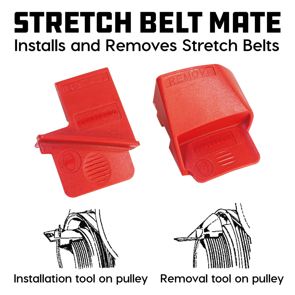 2 Piece Stretch Belt Installation / Removal Tool Set